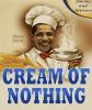 cream of nothing